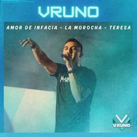 Vruno - Amor de infancia / La Morocha / Teresa