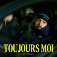 Rvzmo - Toujours moi (Explicit)