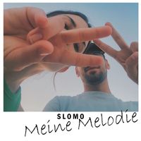 Slomo - Meine Melodie