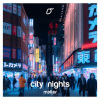Matter - city nights