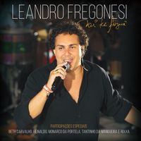 Leandro Fregonesi - Vai Ter Fuzuê