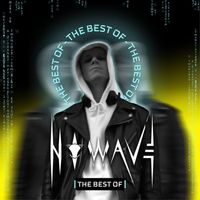 N O W A V E - THE BEST OF
