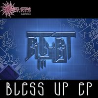 BiTbyBiT - Bless Up