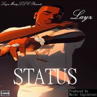 Layz - Status (Explicit)