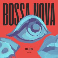 Various Artists - Bliss Bossa Nova, Vol.3