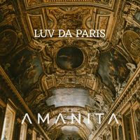 AMANITA - LUV DA PARIS