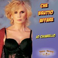 Jo Chiarello - CHE BRUTTO AFFARE