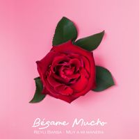 Reyli Barba - Bésame Mucho