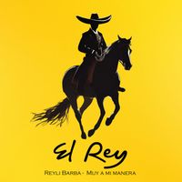 Reyli Barba - El Rey