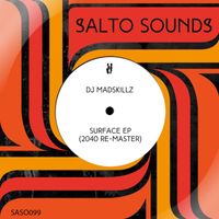 DJ Madskillz - Surface EP (2040 re-master) (Radio Edits)