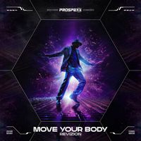 Revizion - Move Your Body