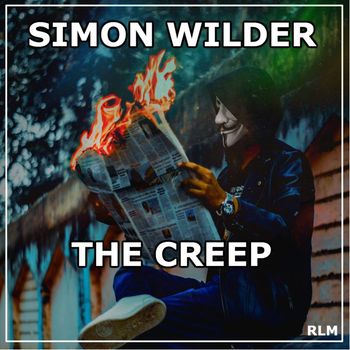 Simon Wilder - The Creep (Alkis Olle Edition [Explicit])