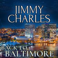 Jimmy Charles - Back to Baltimore