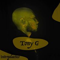 Tony G - Intergaláctico