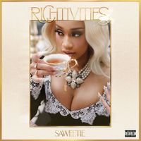 Saweetie - Richtivities (Explicit)