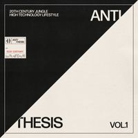 High Contrast - Anti/Thesis: Vol. 1