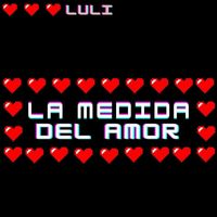 Luli - La Medida del Amor