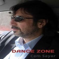 Cem Sayar - DANCE ZONE