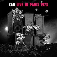 Can - LIVE IN PARIS 1973