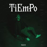 Nico R - Tiempo