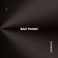 WES - Bad Timing (Explicit)