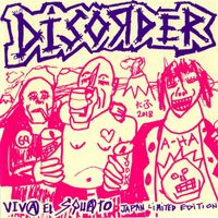 Disorder - Viva El Squato
