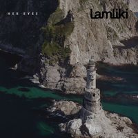 Lamliki - Her Eyes