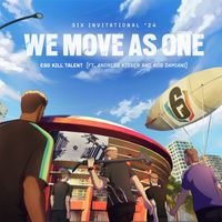 Ego Kill Talent - We Move As One (feat. Andreas Kisser & Rob Damiani)
