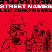 Meatraffle - Street Names (Leo Zero Remix)