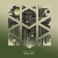 Bruce Zalcer - Evil Eye