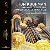 Ton Koopman - Ton Koopman: Grandes Orgues 1710