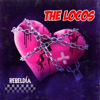 The Locos - Rebeldía