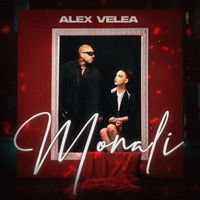 Alex Velea - Monali