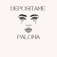 Paloma - Depositame