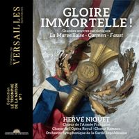 Hervé Niquet - Gloire immortelle !