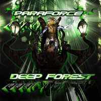 Paraforce - Deep Forest