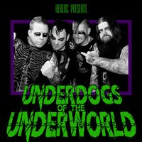 Heretic - Underdogs of the Underworld (Explicit)