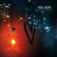 Alex Cole - Feel Alive