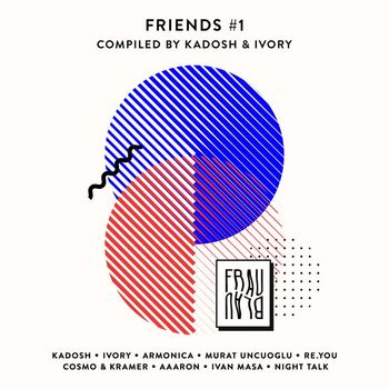 Kadosh (IL) and Ivory (IT) - Friends #1