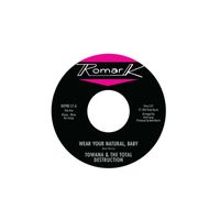 Ty Karim - Wear Your Natural, Baby / If I Can't Stop You (I Can Slow You Down)