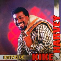 Kike Harvey - Éxitos de Kike Harvey