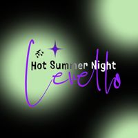 Levello - Hot Summer Night
