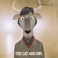 The Cat and Owl - Lullaby Versions of Camilo