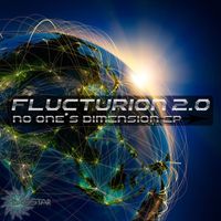 Flucturion 2.0 - No One's Dimension