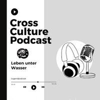 Global New Generation featuring Naeemah Siemsen - Cross Culture Podcast Leben unter Wasser