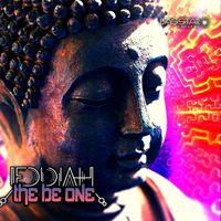 Jedidiah - The Be One