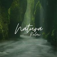 Natura Relax and Enchanted Sounds - River Tranquility