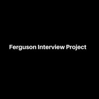 Ama Birch - Ferguson Interview Project