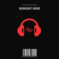 Zeequencha - Midnight Hour