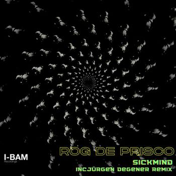 Rog De Prisco - Sickmind